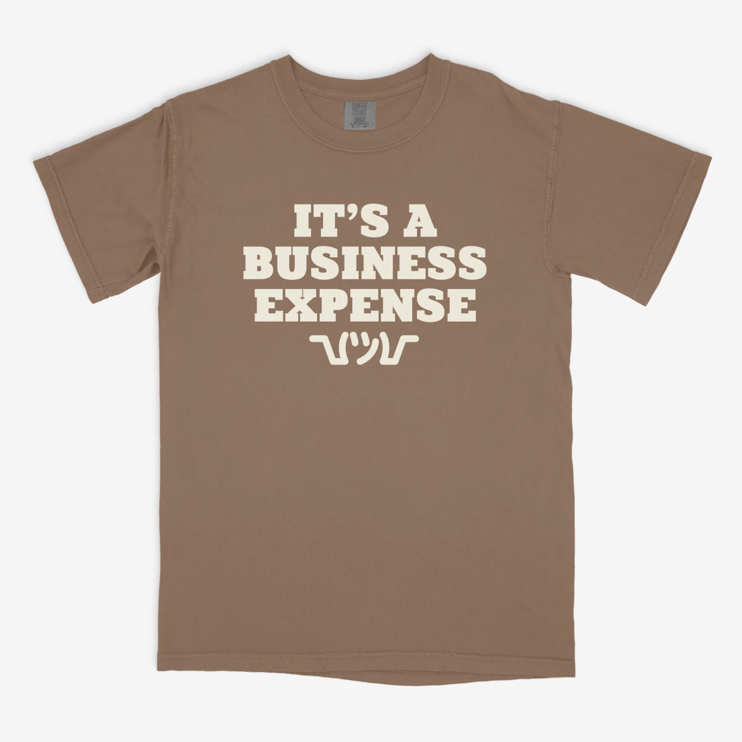 Business Expense Tee